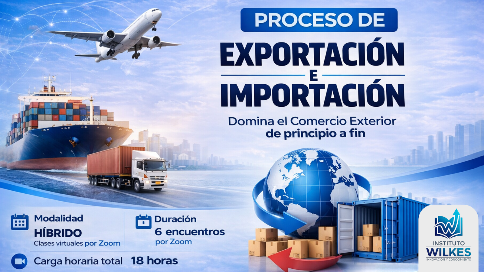 Proceso de Exportación e Importación- 29/6 al 15/7 – Híbrido