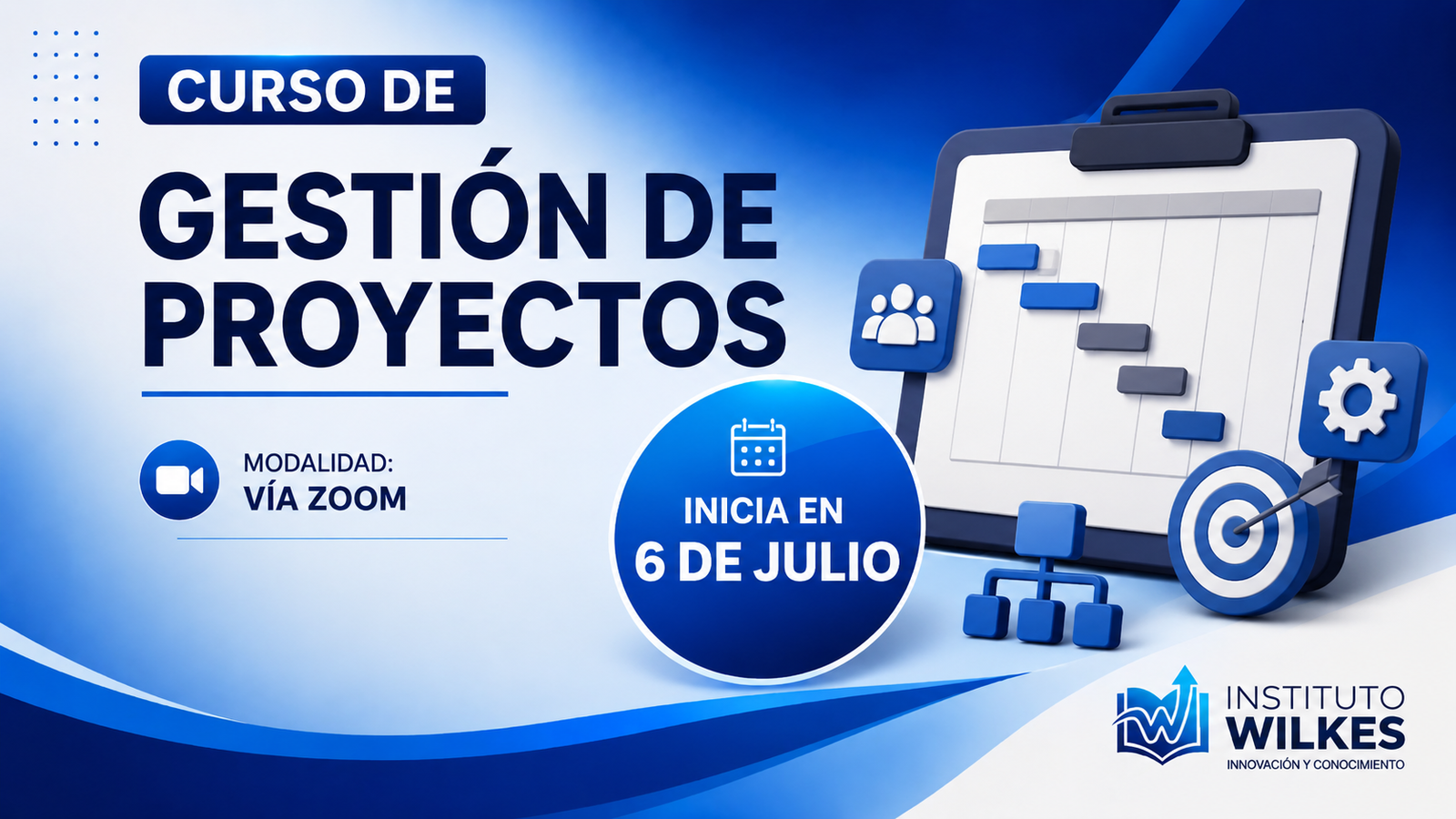Curso de Gestión de Proyectos – 06 de Julio