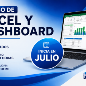Curso de Excel y Dashboard - 11 de Julio - Por zoom